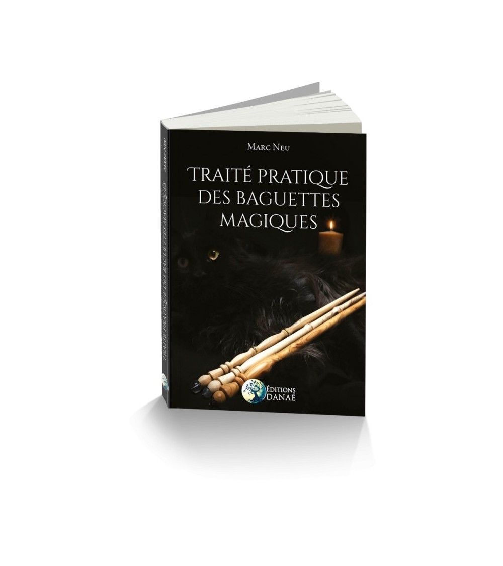 Traité Pratique des Baguettes Magiques