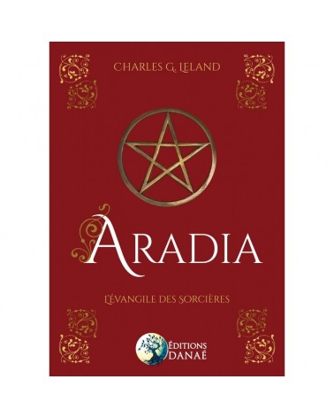 Aradia : L'Evangile des Sorcières