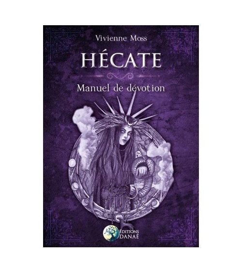 Hécate, manuel de dévotion