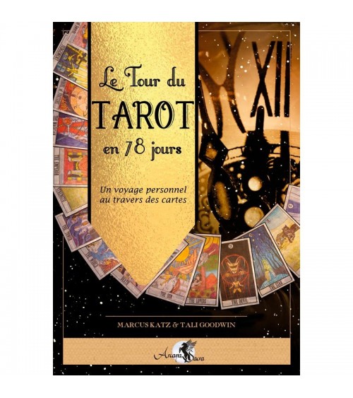 Le tour du Tarot en 78 jours