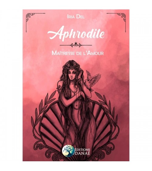 Aphrodite : Maîtresse de...