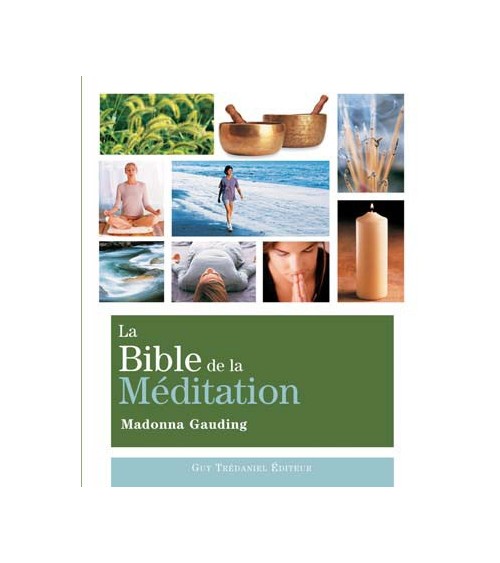 La Bible de la méditation