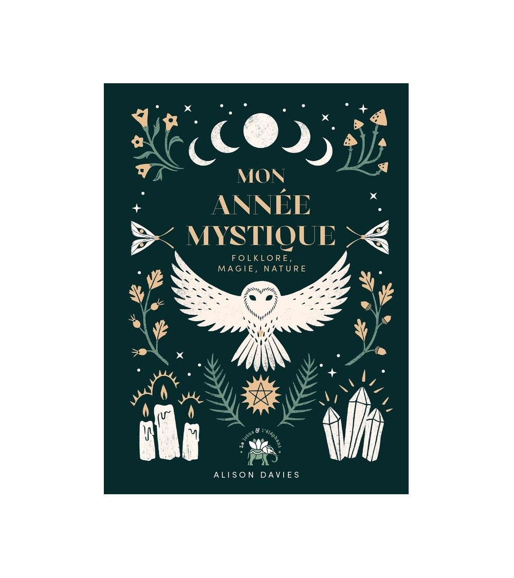 Mon Année Mystique - Folklore, magie, nature