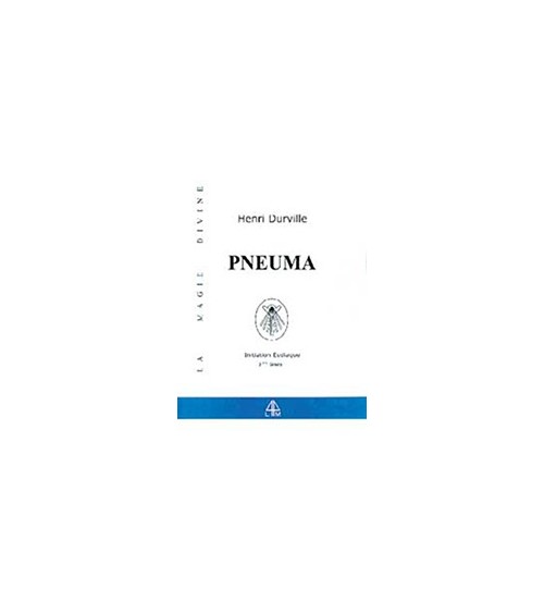 Pneuma - Magie divine - T. 3