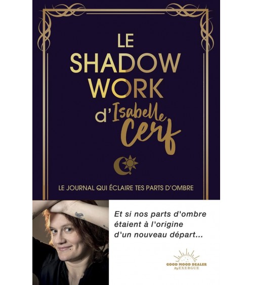 Le shadow work d'Isabelle Cerf