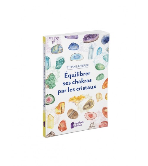 Équilibrer ses chakras par les cristaux