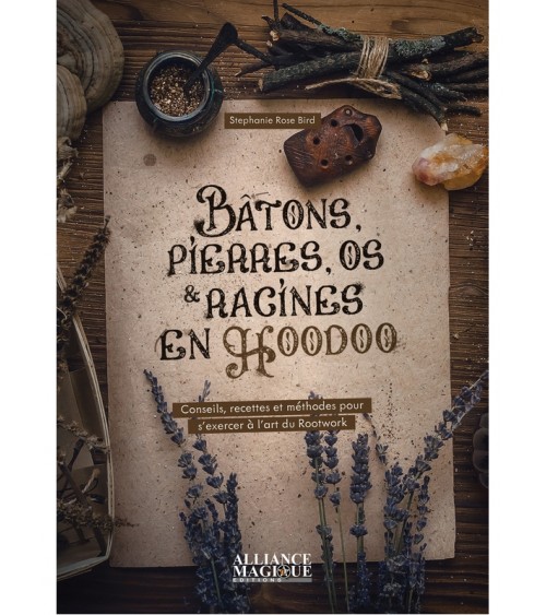 Bâtons, pierres, os et racines en Hoodoo