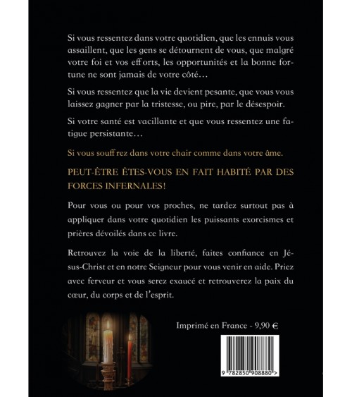 Puissants Exorcismes et Prières - Pour guérir et se protéger du mal