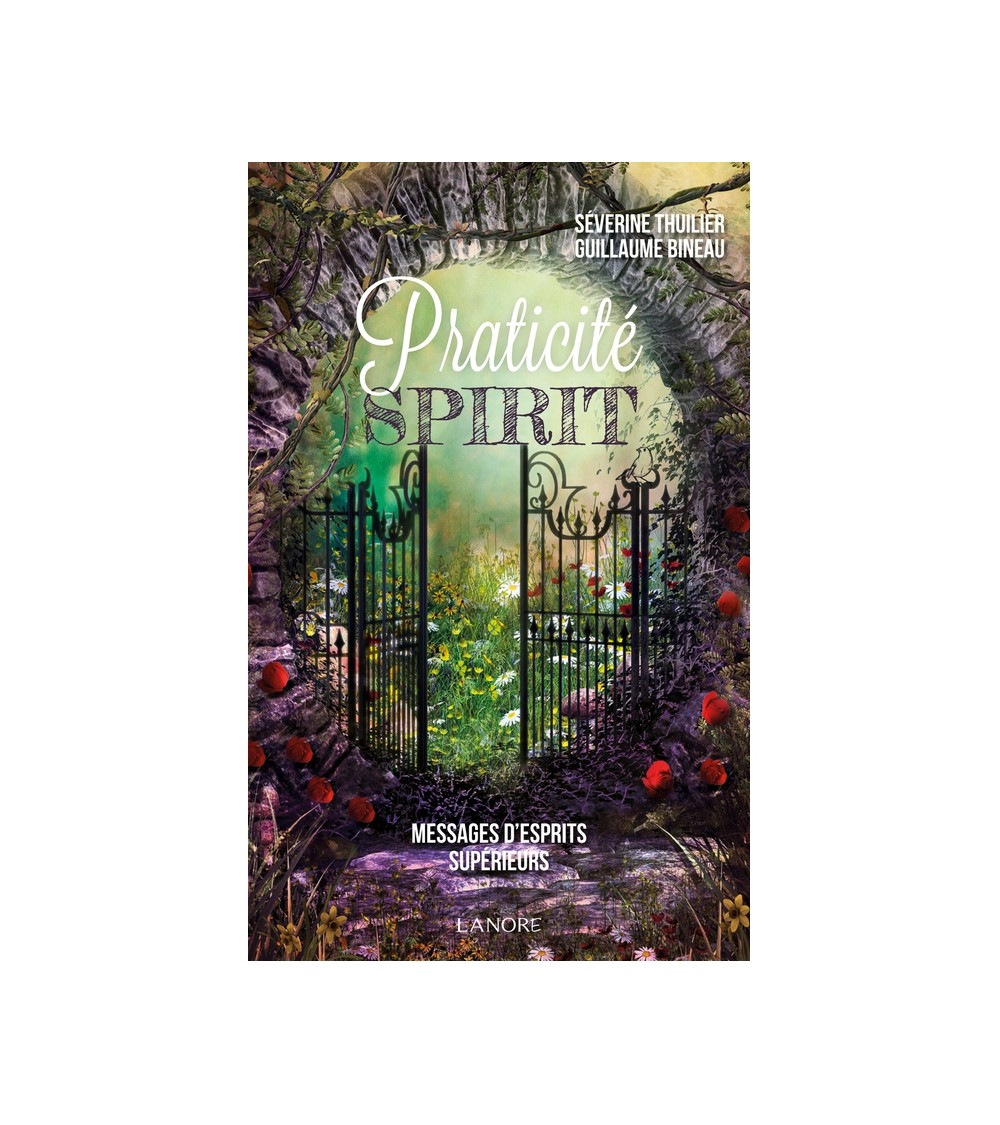 Praticité spirit - Messages d'esprits supérieurs