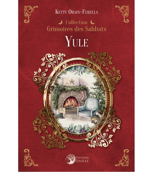 Yule - Grimoires des Sabbats