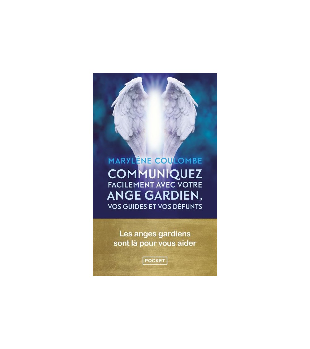 Communiquez facilement avec votre ange gardien, vos guides et vos défunts