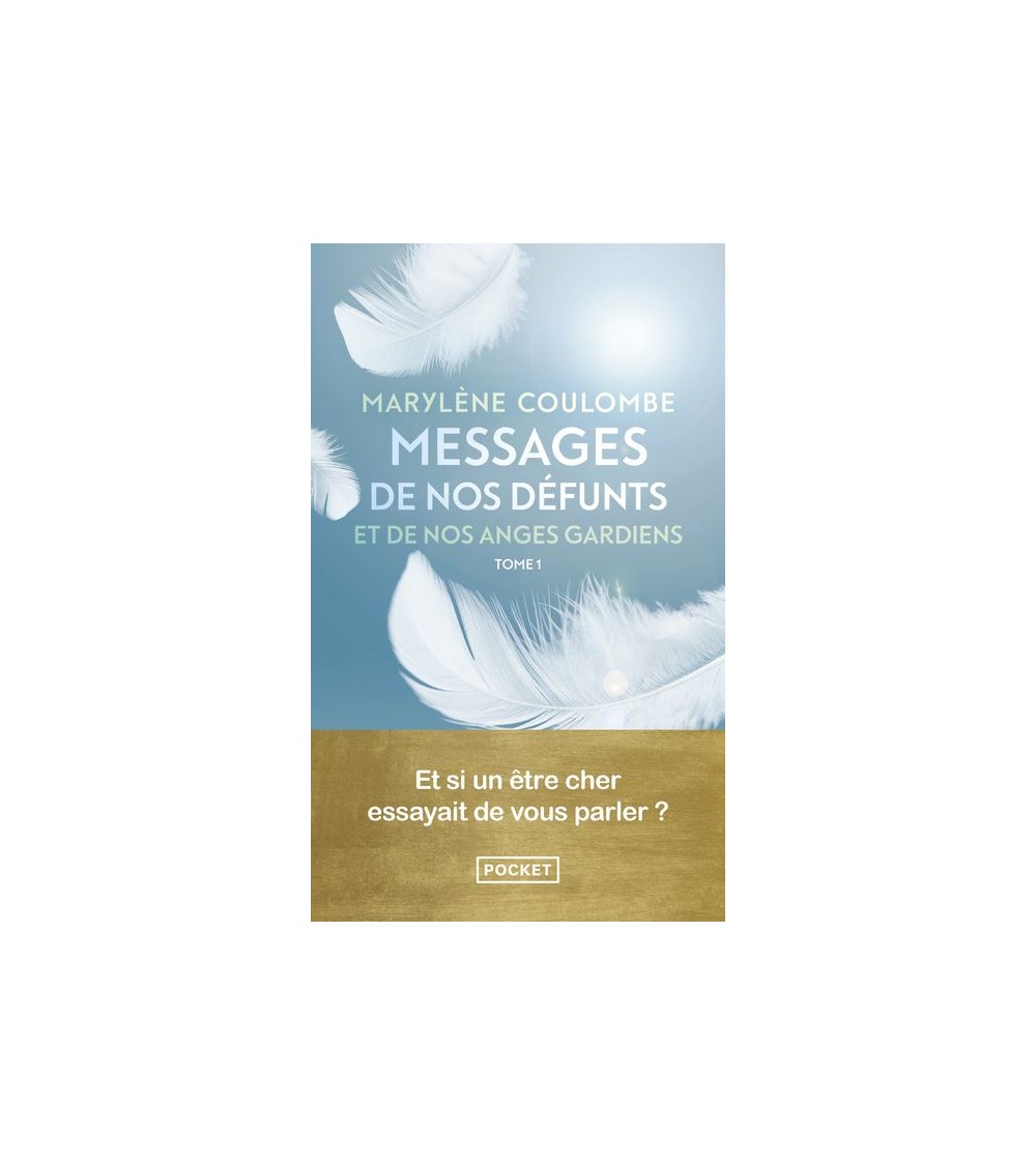 Messages de nos défunts et de nos anges gardiens