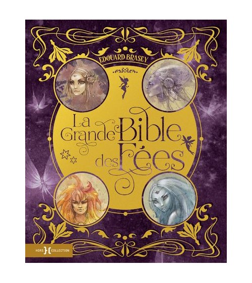 La grande bible des fées Nouvelle édition
