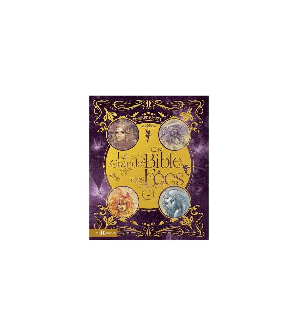 La grande bible des fées Nouvelle édition