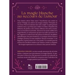 Magie sexy : Rituels et sortilèges amoureux