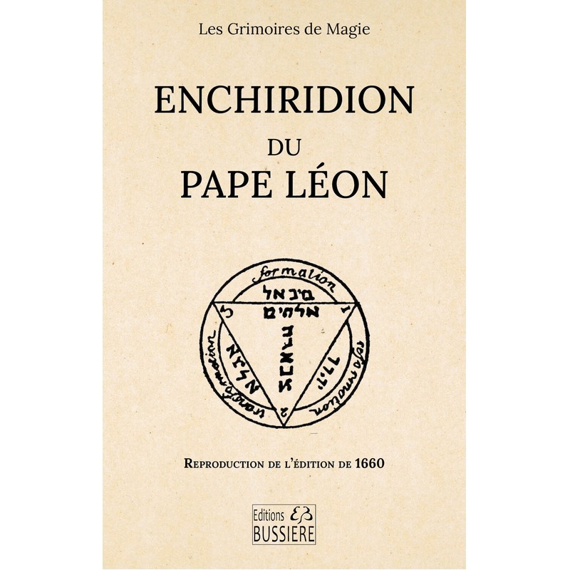 Enchiridion du Pape Léon - Reproduction de l'édition de 1660