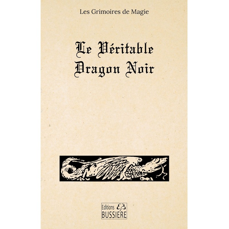 Le Veritable Dragon Noir
