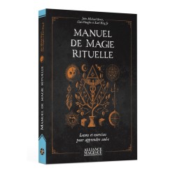 Manuel de magie rituelle - Leçons et exercices pour apprendre seul