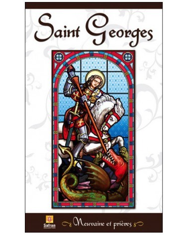 Saint georges Neuvaine et Prières