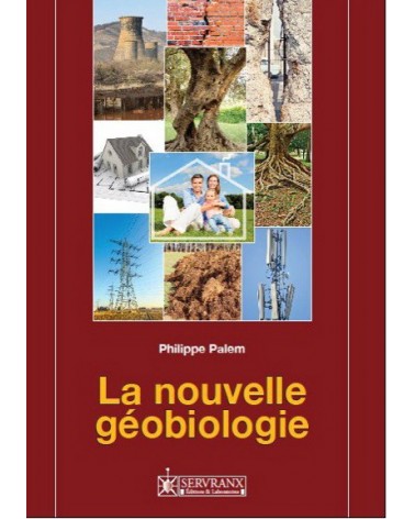 La nouvelle géobiologie - 36 cadrans professionnels