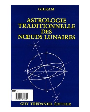 Astrologie traditionnelle des noeuds lunaires