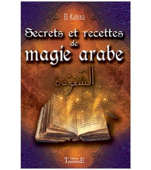Le livre de la Magie Arabe