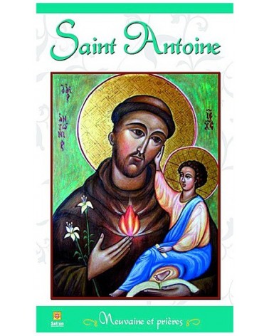 Saint Antoine - Neuvaine et prières