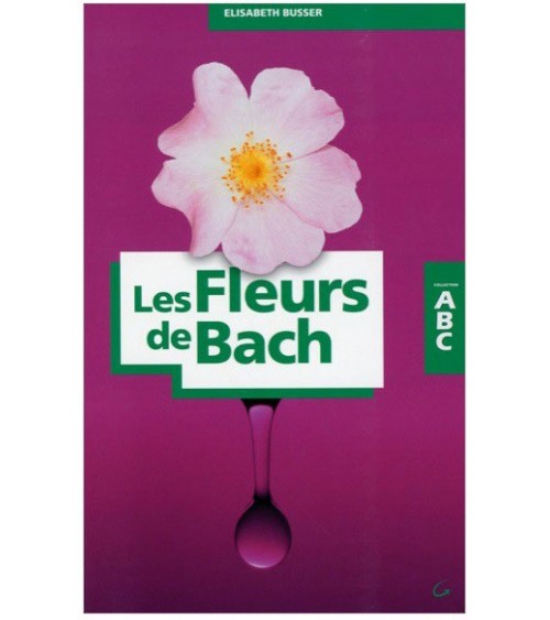 ABC des Fleurs de Bach