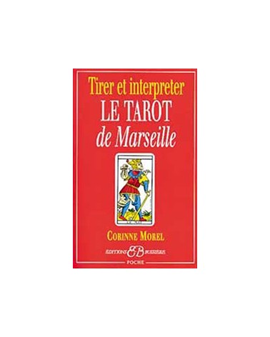 Interpréter le tarot de Marseille