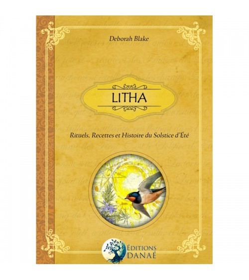 Litha : Rituels, Recettes & Histoire du Solstice d'été